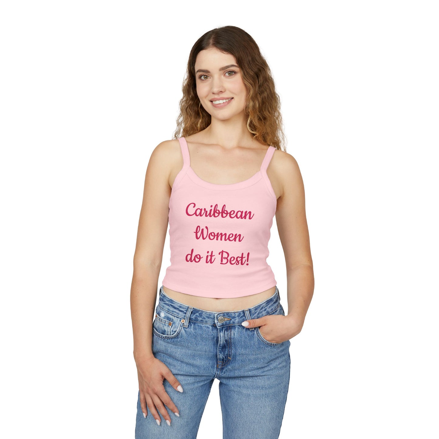 ¡Las mujeres caribeñas lo hacen mejor! - Camiseta sin mangas con tirantes finos para mujer 