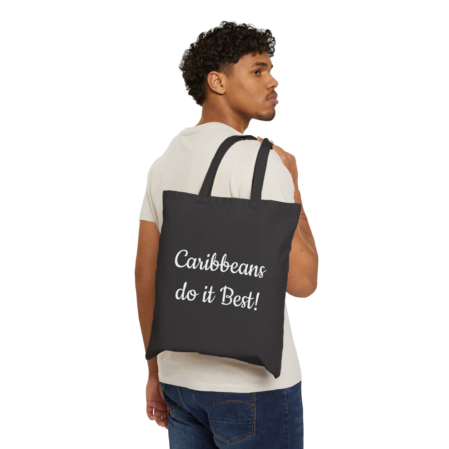 Caribbeans do it Best! - Cotton Canvas Tote Bag